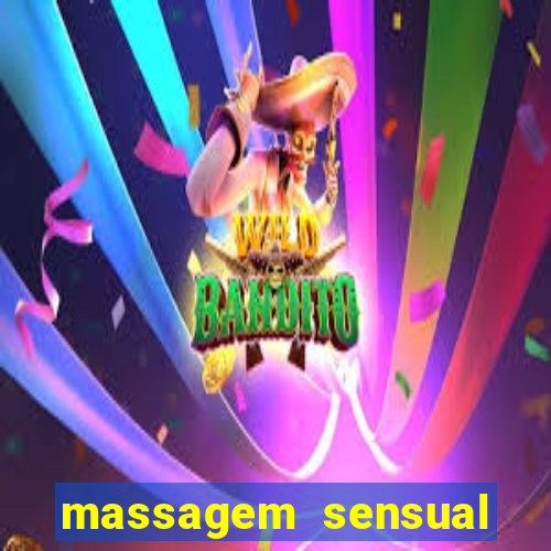 massagem sensual novo hamburgo